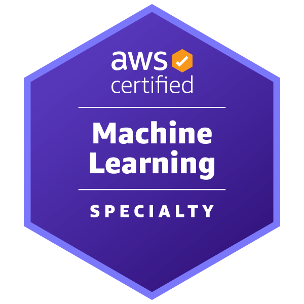 AWS-Certified-Machine-Learning-Specialty - AWS Certified Machine Learning Specialty